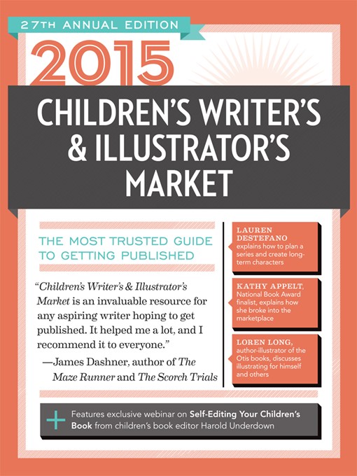 Title details for 2015 Children's Writer's & Illustrator's Market by Chuck Sambuchino - Available